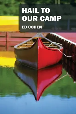 Ať žije náš tábor - Hail to Our Camp