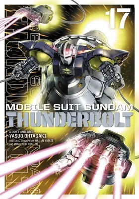 Mobile Suit Gundam Thunderbolt, díl 17: díl 17 - Mobile Suit Gundam Thunderbolt, Vol. 17: Volume 17