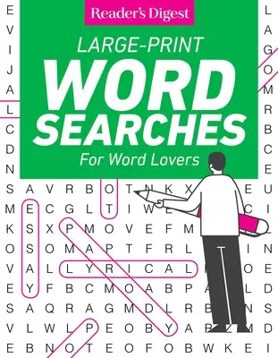 Reader's Digest Large Print Word Searches: Vyhledávání slov: Více než 60 důmyslných hádanek a bonusové hlavolamy. - Reader's Digest Large Print Word Searches: 60+ Ingenious Puzzles Plus Bonus Brainteasers