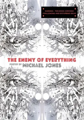 Nepřítel všeho - The Enemy of Everything