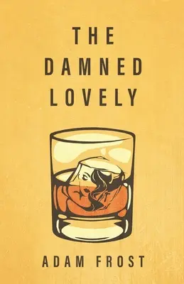 Prokletá krása - The Damned Lovely