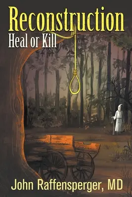 Rekonstrukce: Vyléčit, nebo zabít - Reconstruction: Heal or Kill
