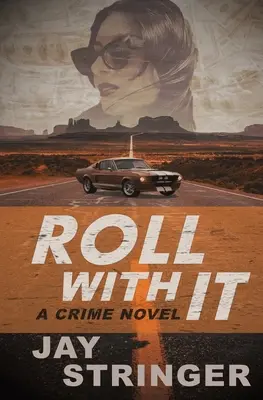 Roll With It: A Crime Novel (Kriminální román) - Roll With It: A Crime Novel