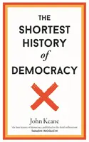 Nejkratší dějiny demokracie - Shortest History of Democracy