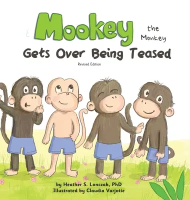 Opičák Mookey: Opice: překonává škádlení - Mookey the Monkey: Gets Over Being Teased