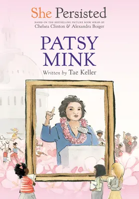 Vytrvala: Patsy Mink - She Persisted: Patsy Mink