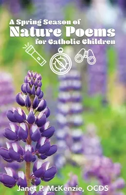 Jarní období přírodních básní pro katolické děti - A Spring Season of Nature Poems for Catholic Children