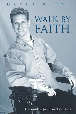 Kráčet s vírou - Walk by Faith