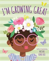 Rostu skvěle - I'm Growing Great