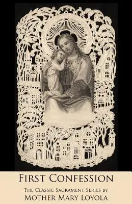 První zpověď - First Confession