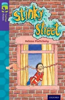 Oxford Reading Tree TreeTops Fiction: Level 11 More Pack B: Smradlavá ulice - Oxford Reading Tree TreeTops Fiction: Level 11 More Pack B: Stinky Street