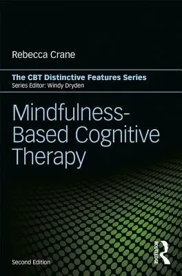 Kognitivní terapie založená na všímavosti: Kognitivní věda: Poznávání, které je pro člověka charakteristické - Mindfulness-Based Cognitive Therapy: Distinctive Features