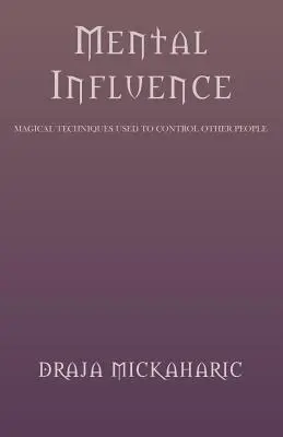 Mentální vliv - Mental Influence