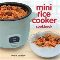 Mini kuchařka na vaření rýže - Mini Rice Cooker Cookbook