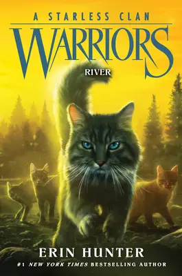 Válečníci: Klan bez hvězd #1: Řeka - Warriors: A Starless Clan #1: River