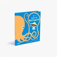 Kdybych měl chobotnici - If I had an octopus