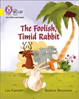 Bláhový, nesmělý králík - pásmo 03/žlutá - Foolish, Timid Rabbit - Band 03/Yellow