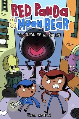 Červená panda a měsíční medvěd (kniha 2): Prokletí zlého oka - Red Panda & Moon Bear (Book 2): The Curse of the Evil Eye