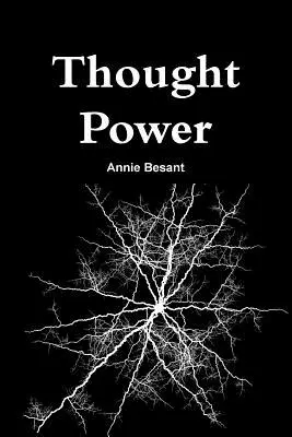Síla myšlenky - Thought Power