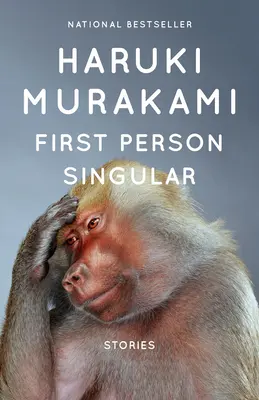 První osoba jednotného čísla: Povídky - First Person Singular: Stories