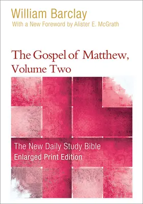 Matoušovo evangelium, druhý díl - The Gospel of Matthew, Volume Two
