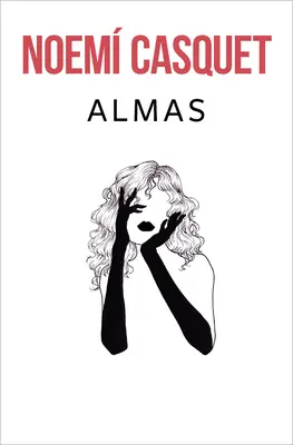 Almas / Duše - Almas / Souls