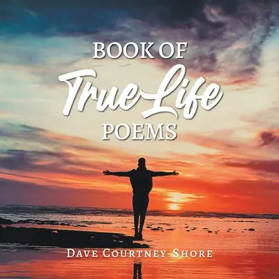 Kniha básní ze života - Book of True Life Poems