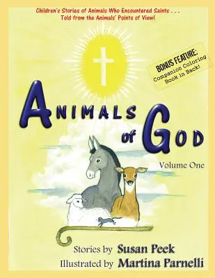 Zvířata Boží: Zvířata: první díl - Animals of God: Volume One