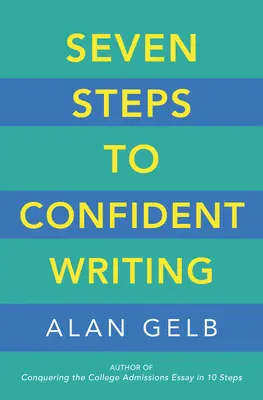Sedm kroků k sebevědomému psaní - Seven Steps to Confident Writing