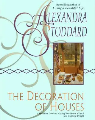 Dekorace domů - The Decoration of Houses