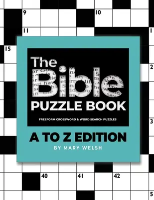 Kniha biblických hádanek: Vydání od A do Z - The Bible Puzzle Book: A to Z Edition