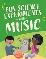 Zábavná věda: Experimenty s hudbou - Fun Science: Experiments with Music