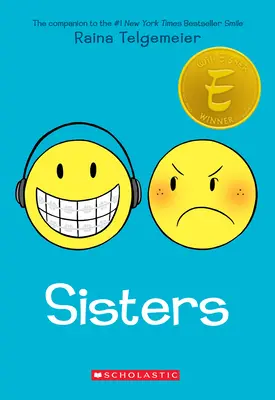 Sisters: Sesterský román, který vznikl v roce 2013: Grafický román - Sisters: A Graphic Novel