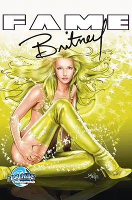 Sláva: Britney Spears - Fame: Britney Spears