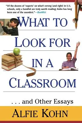 Co hledat ve třídě: ...a další eseje - What to Look for in a Classroom: ...and Other Essays