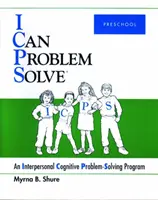 Umím řešit problémy [ICPS], předškolní věk - interpersonální kognitivní program pro řešení problémů - I Can Problem Solve [ICPS], Preschool - An Interpersonal Cognitive Problem-Solving Program