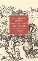 Přítelkyně, duchové a jiné příběhy - Girlfriends, Ghosts, and Other Stories