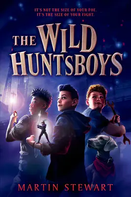 Divocí lovci - The Wild Huntsboys