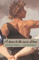 Tanec na hudbu času: druhá část - A Dance to the Music of Time: Second Movement