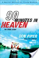 90 minut v nebi: Můj skutečný příběh - 90 Minutes in Heaven: My True Story