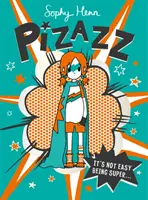 Pizazz - nová superúžasná série o superhrdinech! - Pizazz - The super awesome new superhero series!