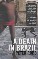 smrt v Brazílii - death in Brazil