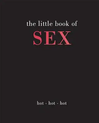Malá kniha o sexu: Horká horká horká horká - Little Book of Sex: Hot Hot Hot