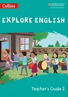 Explore English Teacher's Guide (Příručka pro učitele angličtiny): Stage 2 - Explore English Teacher's Guide: Stage 2