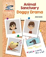 Reading Planet - Útulek pro zvířata: Psí drama - Zlato: Galaxie - Reading Planet - Animal Sanctuary: Doggy Drama - Gold: Galaxy