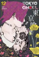 Tokyo Ghoul: Re: Tokyo Ghoul, díl 12, 12 - Tokyo Ghoul, Vol. 12, 12