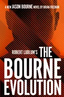 Robert Ludlum(TM): Bourneova evoluce - Robert Ludlum's(TM) The Bourne Evolution