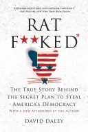 Ratf**ked: Proč se váš hlas nepočítá - Ratf**ked: Why Your Vote Doesn't Count