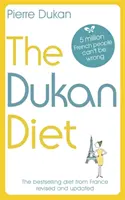 Dukanova dieta - Přepracované a aktualizované vydání - Dukan Diet - The Revised and Updated Edition