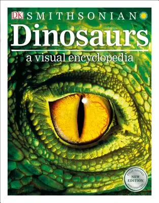 Dinosauři: Vizuální encyklopedie, 2. vydání - Dinosaurs: A Visual Encyclopedia, 2nd Edition